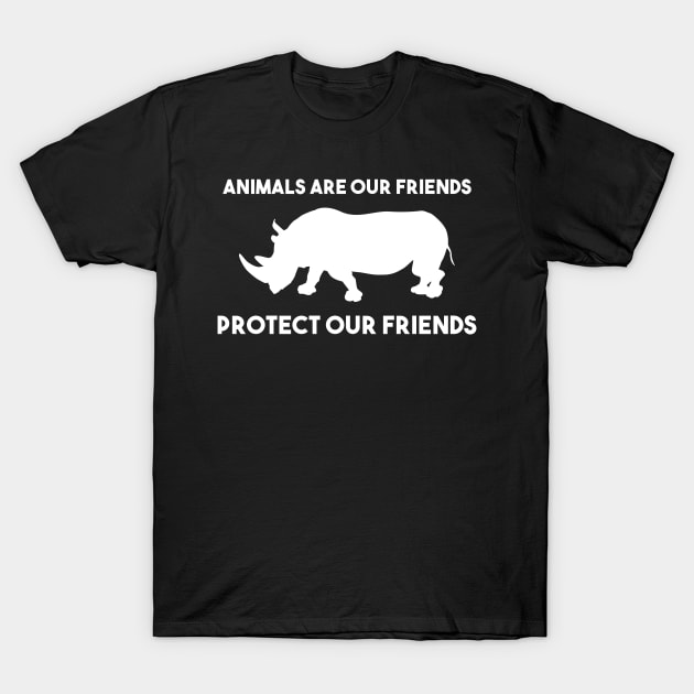 protect our friends - rhino T-Shirt by Protect friends